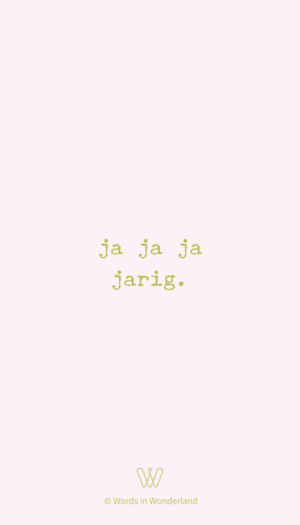 ja ja ja